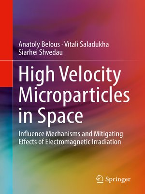 cover image of High Velocity Microparticles in Space